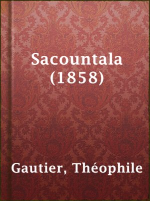 cover image of Sacountala (1858)